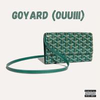 GOYARD (OUUIII)