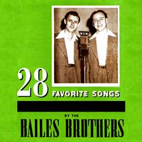 28 Favorite Songs by the Bailes Brothers