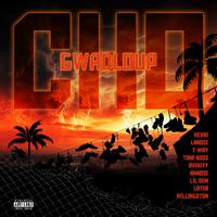 Gwadloup cho (feat. T-Way, Tone Bo$$, Dvinity, Aknose, Lil Dem, Latea & Kellingston)