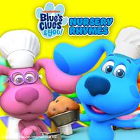 Blue's Clues & You Nursery Rhymes, Vol. 1