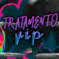 Tratamento Vip