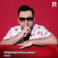 Sevganingni bilmay qolasan