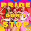 Revry - Pride Don't Stop (feat. Madison Rose, Julian King & Mila Jam) (Radio Edit)