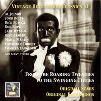 VINTAGE HOLLYWOOD CLASSICS, Vol. 11 - From The Roaring Twenties to the Swinging Fifties (1927-1951)