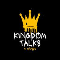 Kingdom Talks