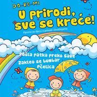 DO-RE-MI - U prirodi, sve se krece