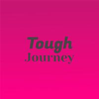 Tough Journey