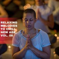 Relaxing Melodies to Chill New Age, Vol. 08