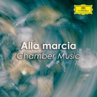 Alla marcia - Chamber Music