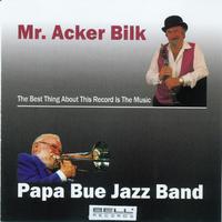 Mr. Acker Bilk Papa Bue Jazz Band (The Best About the Record Is the Music)