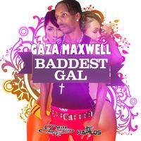 Baddest Gal - Single