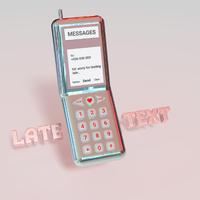 Late Text