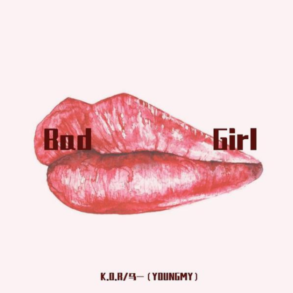Bad Girl（Prod.Mai）