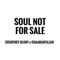 Soul Not for Sale (Snfs)