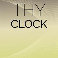 Thy Clock