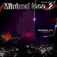 Minimal Loco, Vol. 2