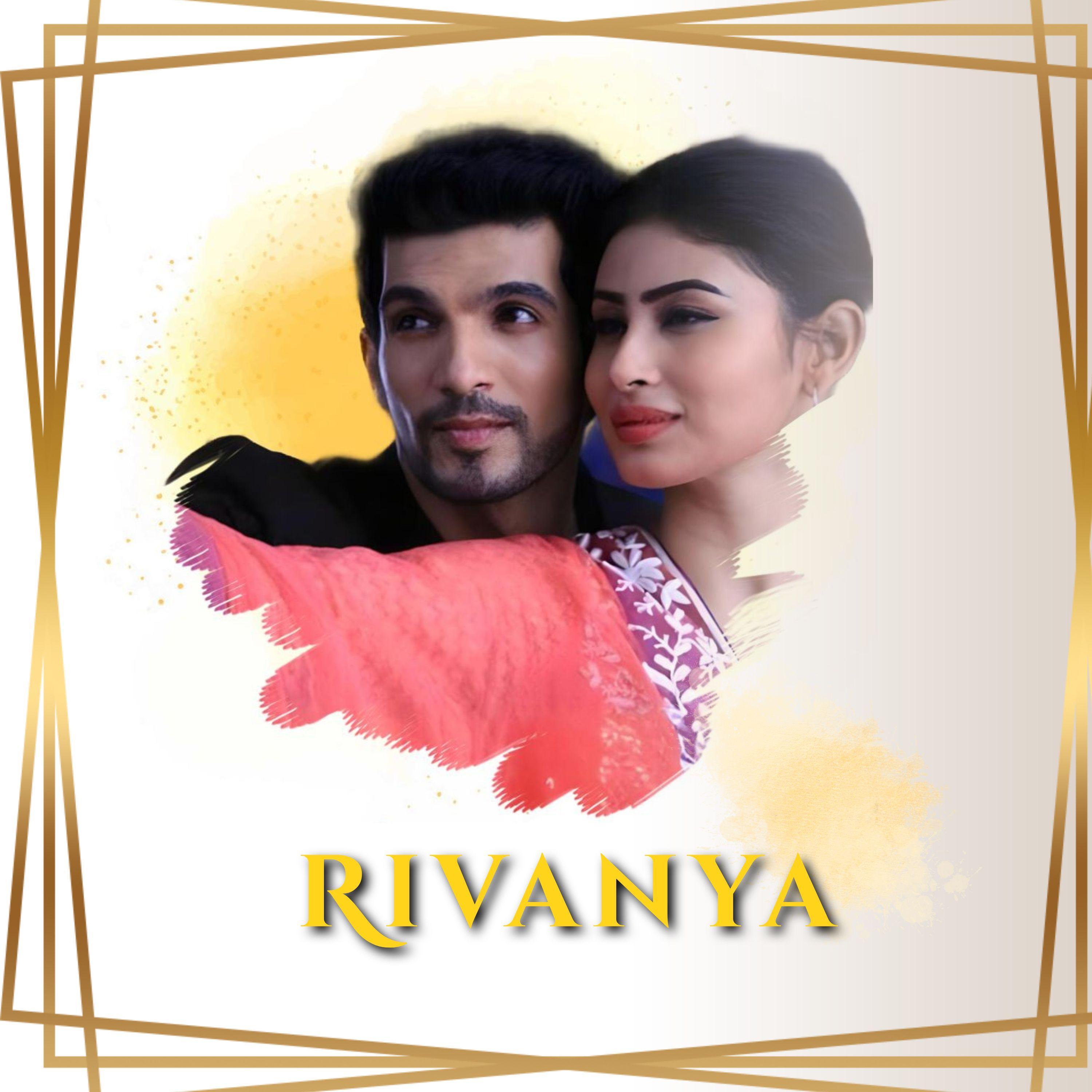 Rivanya - Naagin 1 (Romantic)