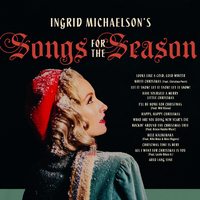 Ingrid Michaelson's Songs For The Season