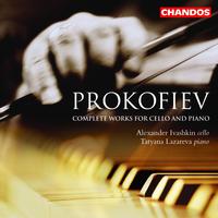 Prokofiev: Complete Works for Piano and Cello