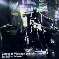 Caress & Violence 1987