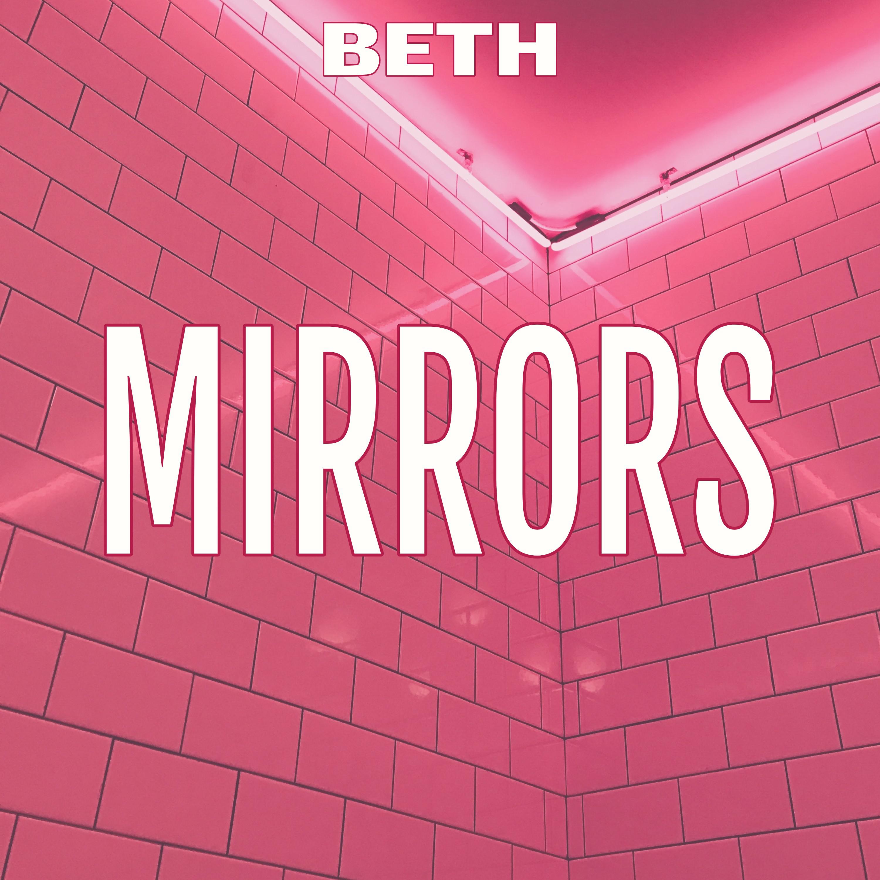 mirrors (acoustic) - beth - 单曲 - 网易云音乐