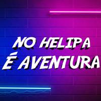 No Helipa Aventura