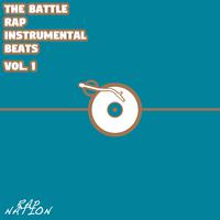 The Battle - Rap Instrumental Beats, Vol. 1