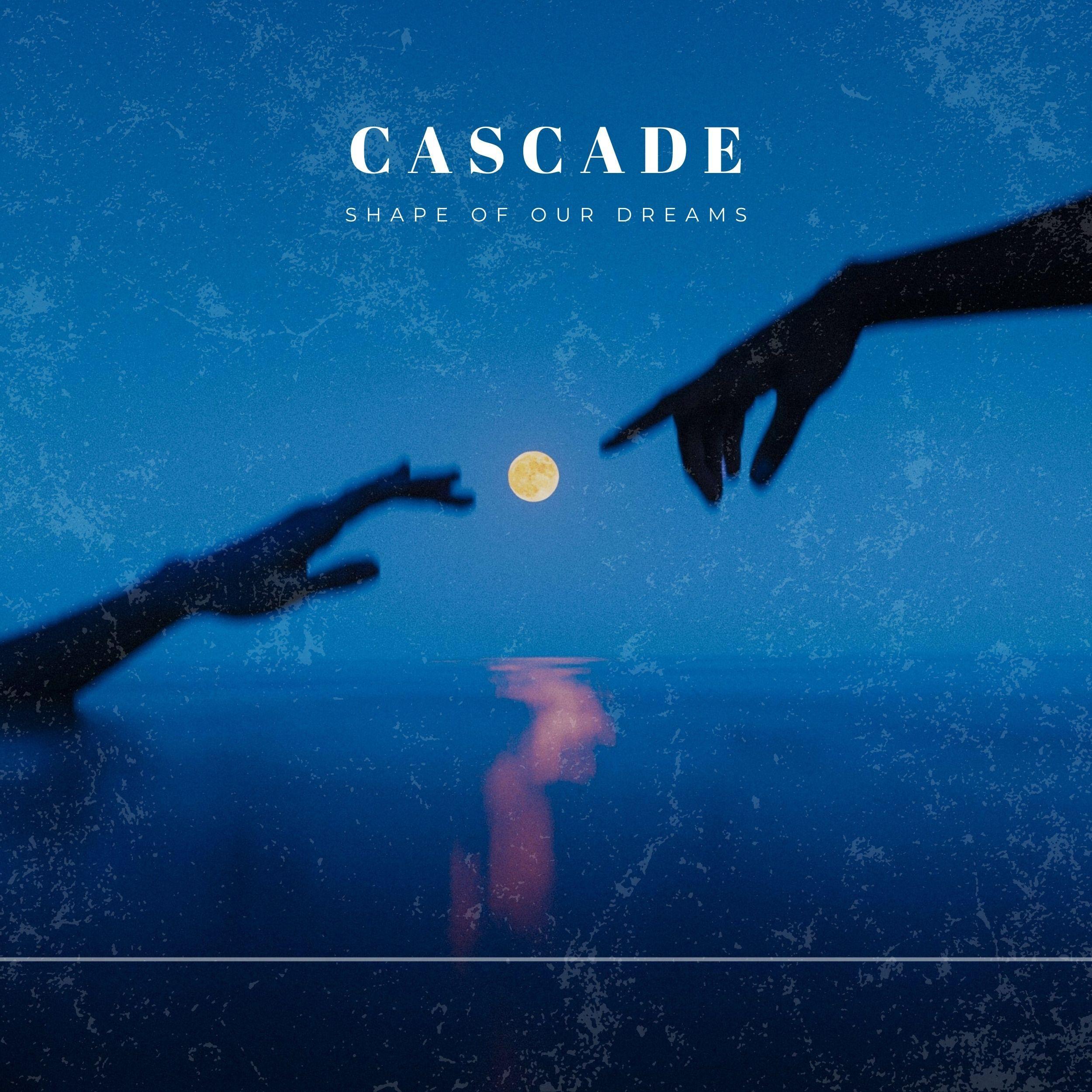 Cascade
