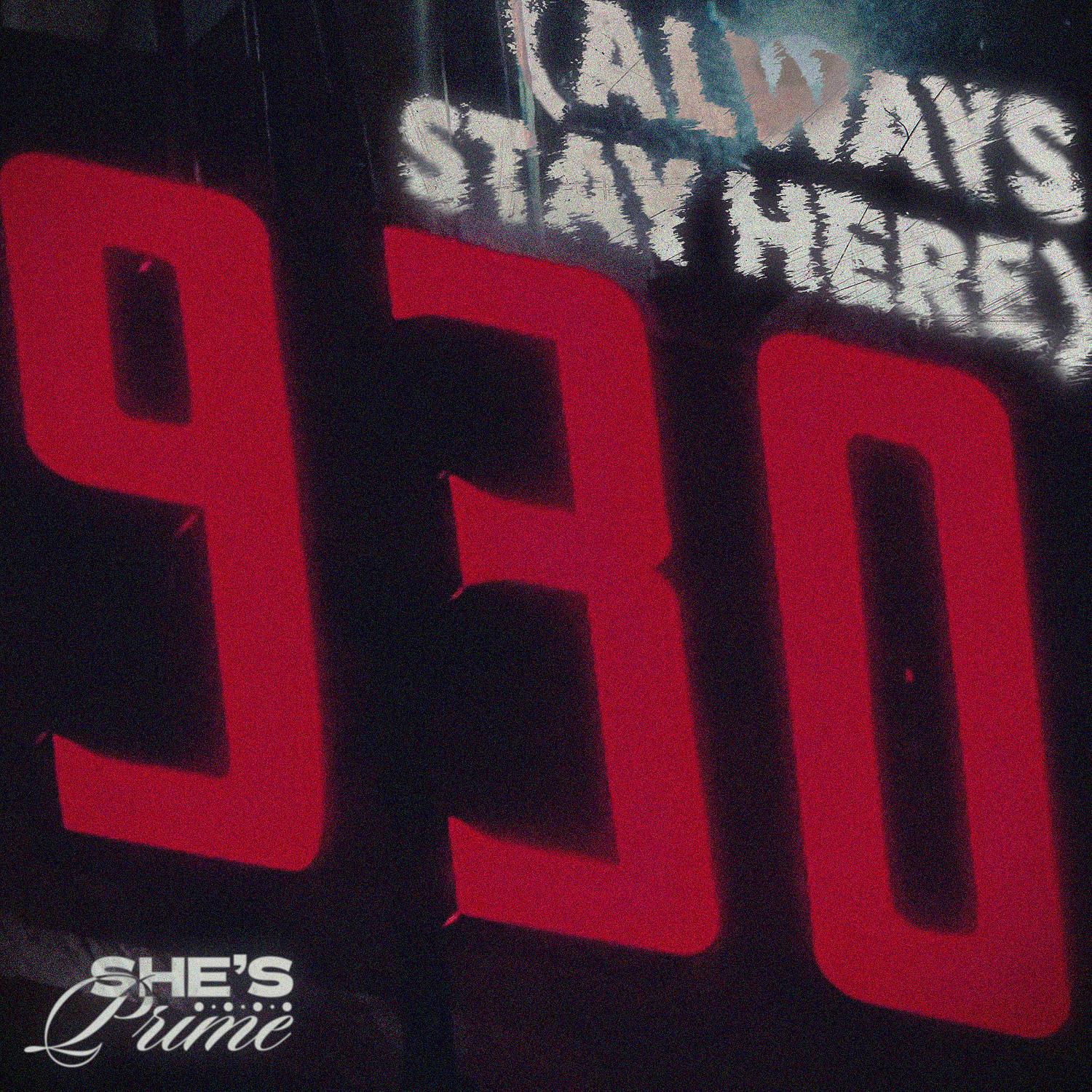 930 (Always Stay Here)