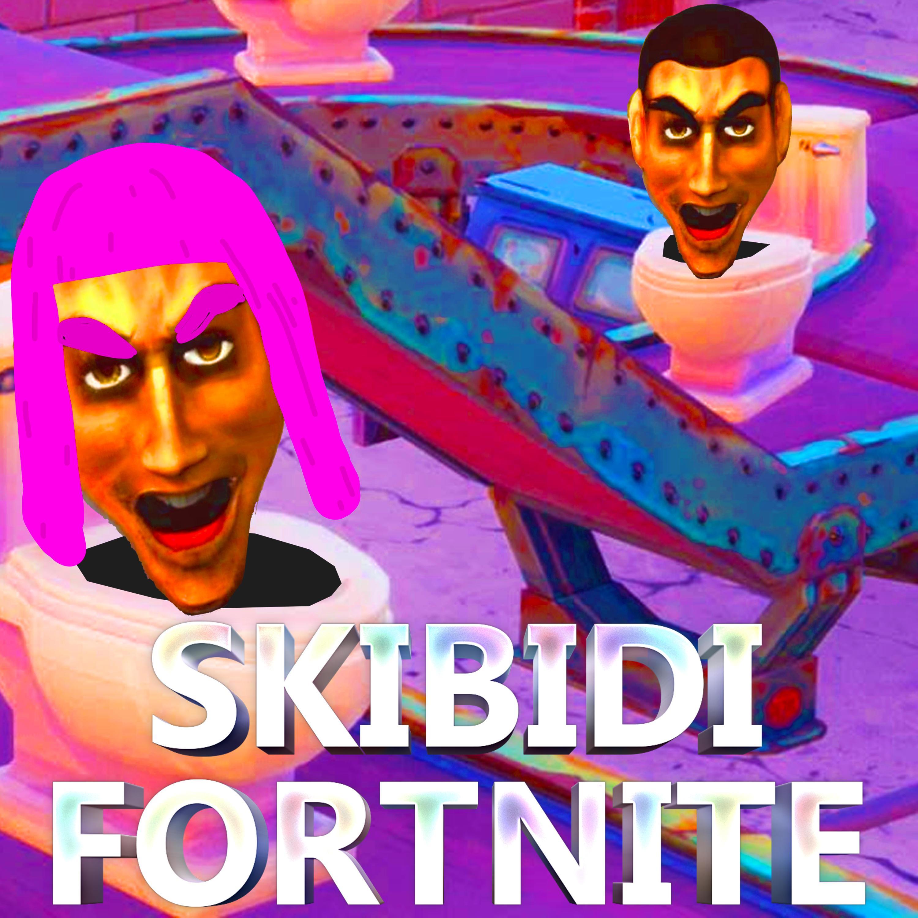 Skibidi Fortnite (Sped Up Female Version)