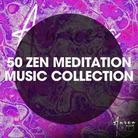 50 Zen Meditation Music Collection