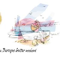 A Baroque Guitar Weekend