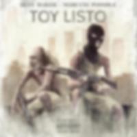 Toy Listo (feat. Marcuss Possible)