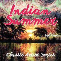 Indian Summer - Classic Artist Series, Vol. 1