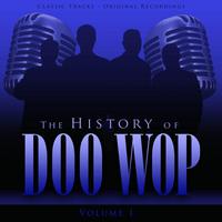 The History of Doo Wop, Vol. 1