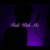 Ride With Me