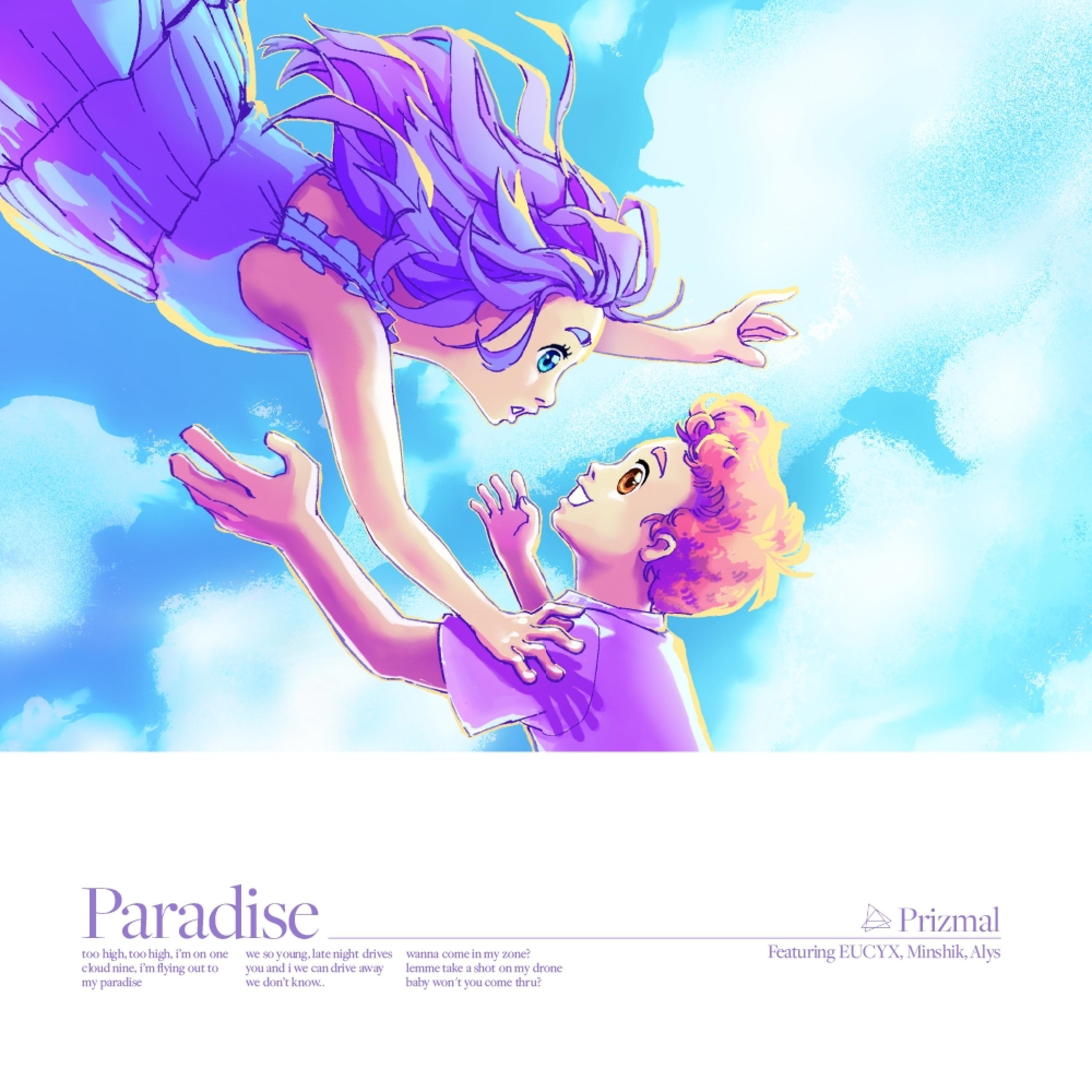 Paradise (feat. EUCYX, Minshik & Alys)