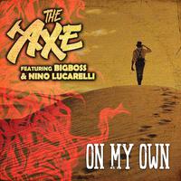 On My Own (feat. Bigboss & Nino Lucarelli)