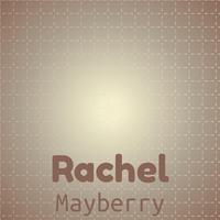 Rachel Mayberry