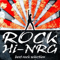 Rock Hi-Nrg (Best Rock Selection)