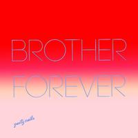 Brother Forever