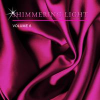 Shimmering Light, Vol. 6