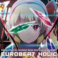 EUROBEAT HOLIC -SEPARATED EDITION-