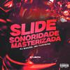 DJ BANZIN - Slide Sonoridade Masterizada