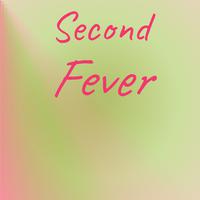 Second Fever