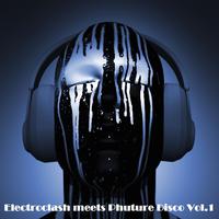 Electroclash, Phuture Disco, Vol. 1 (The Broken Beats Experience of Modern Music)