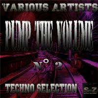 Pump the Volume N°2: Techno Selection