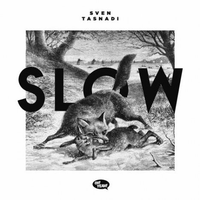 Slow