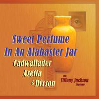 Sweet Perfume In An Alabaster Jar