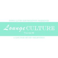 Lounge Culture Volume 02